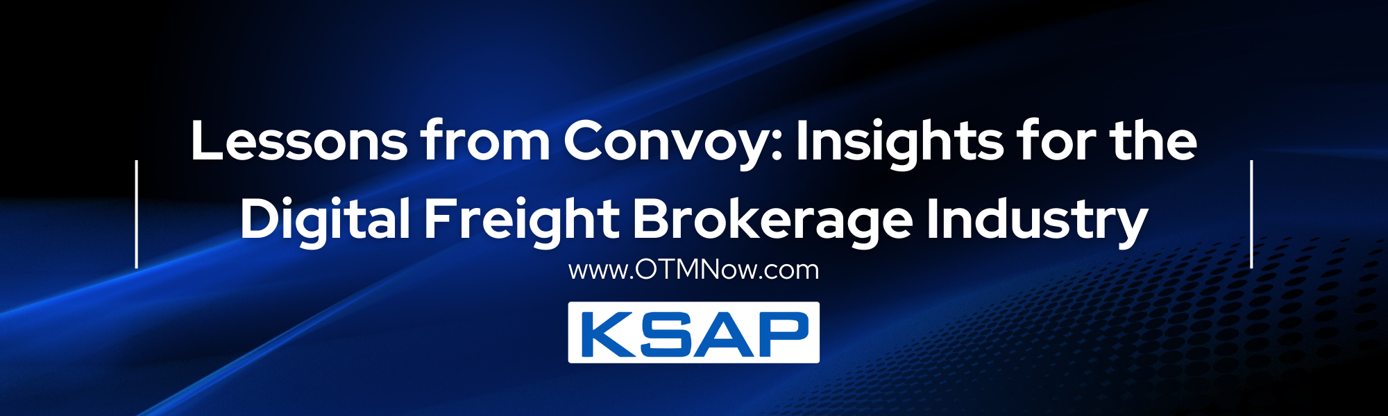 Lessons from Convoy: Insights for the Digital Freight Brokerage Industry
